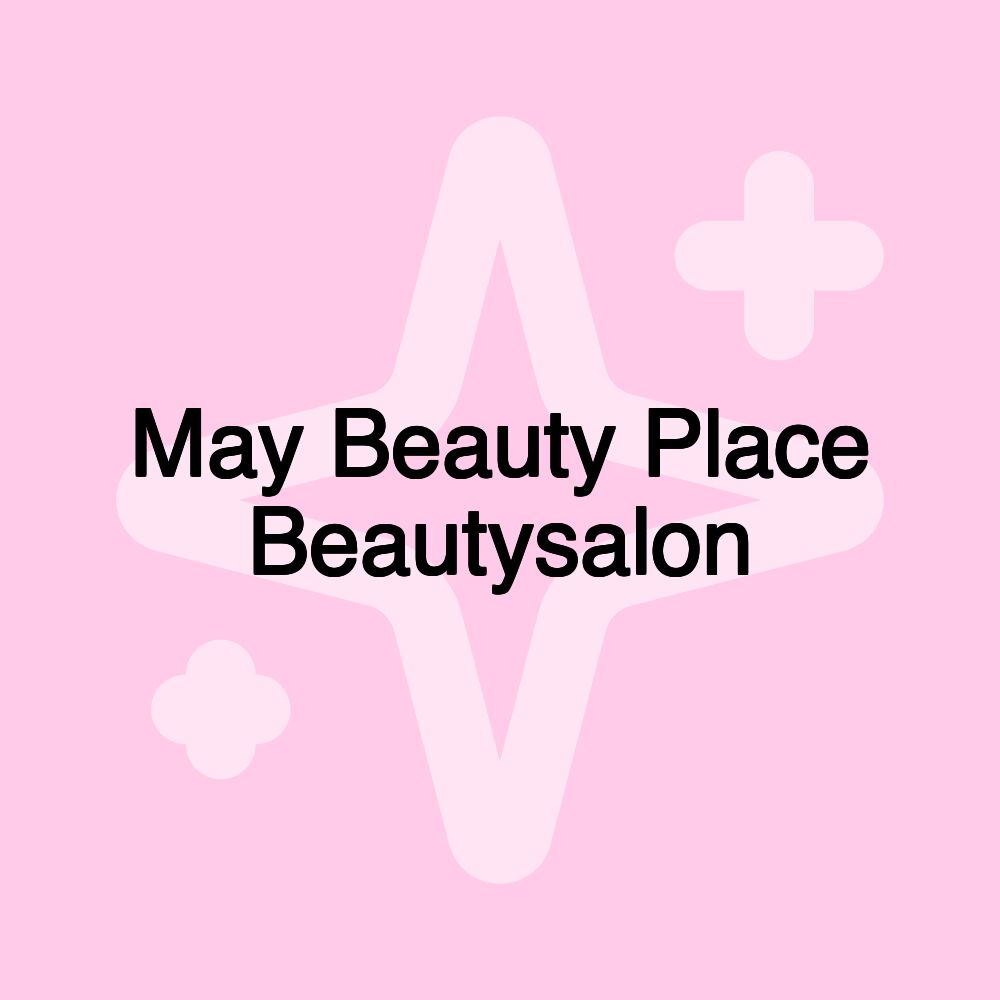 May Beauty Place Beautysalon