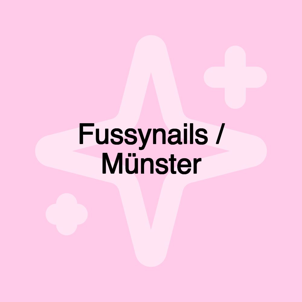 Fussynails / Münster Fussynails / Münster