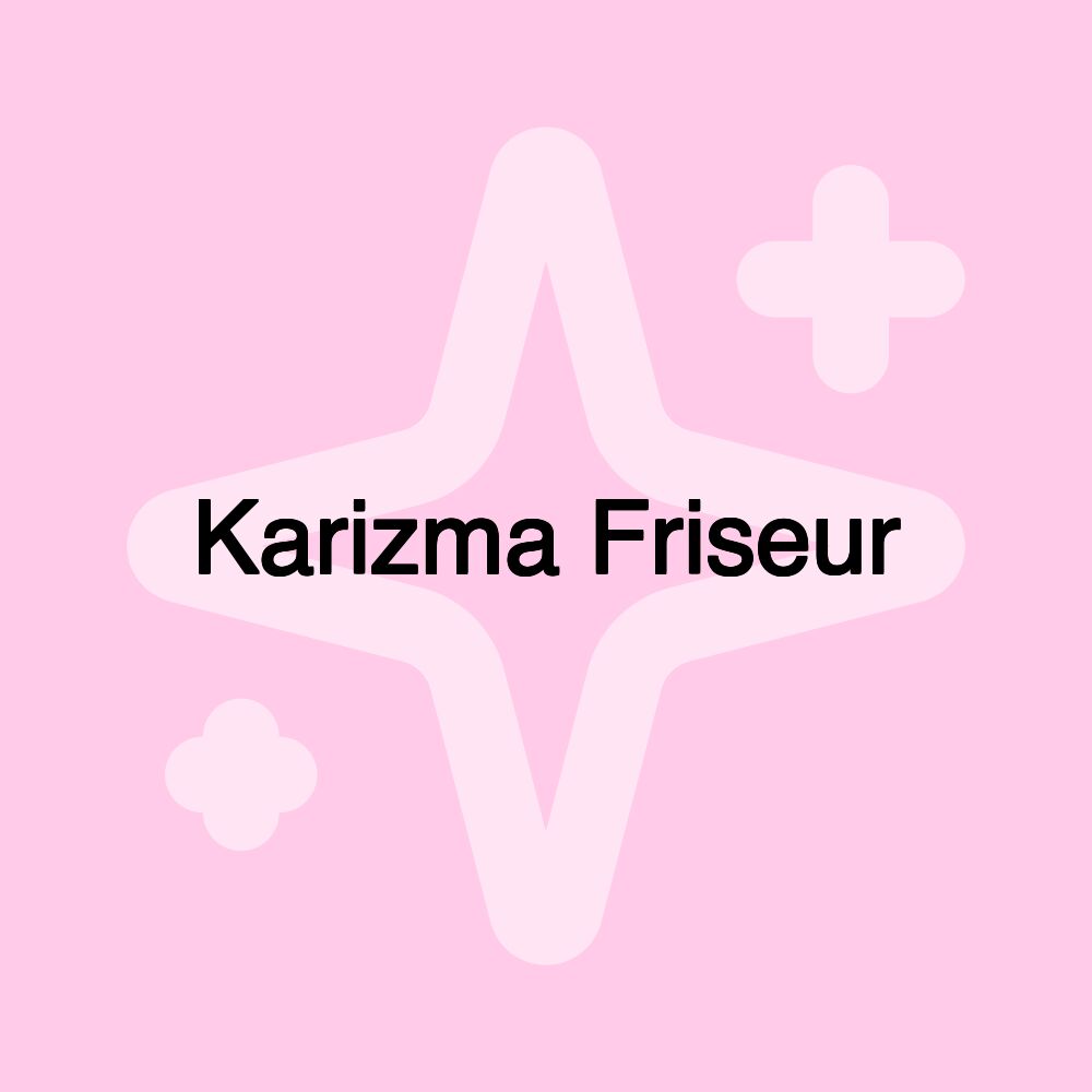 Karizma Friseur Karizma Friseur