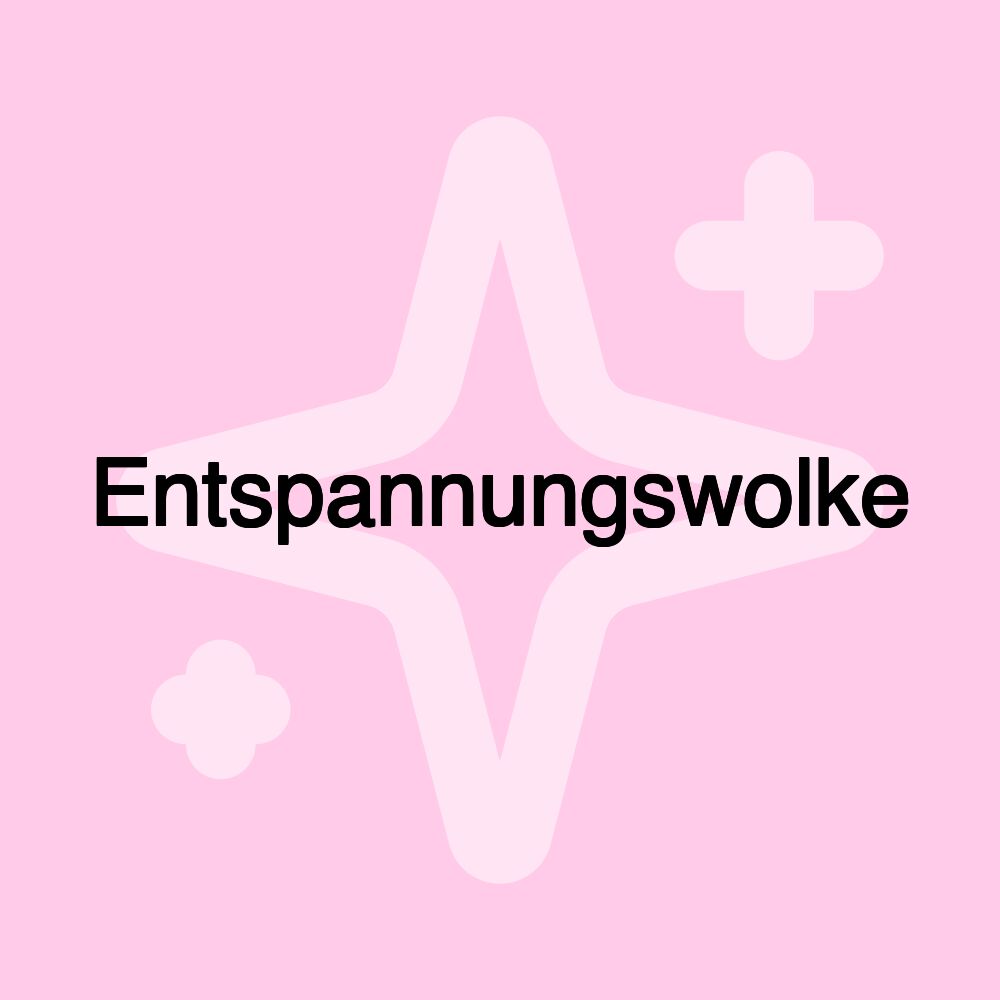 Entspannungswolke Entspannungswolke