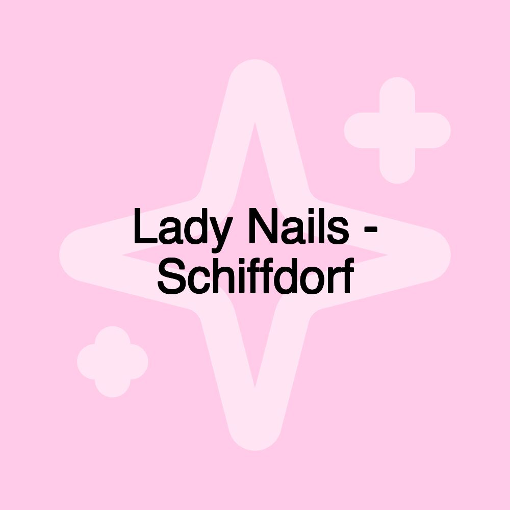 Lady Nails - Schiffdorf Lady Nails - Schiffdorf