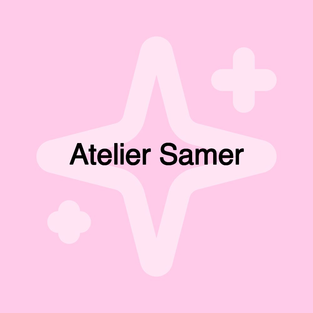 Atelier Samer