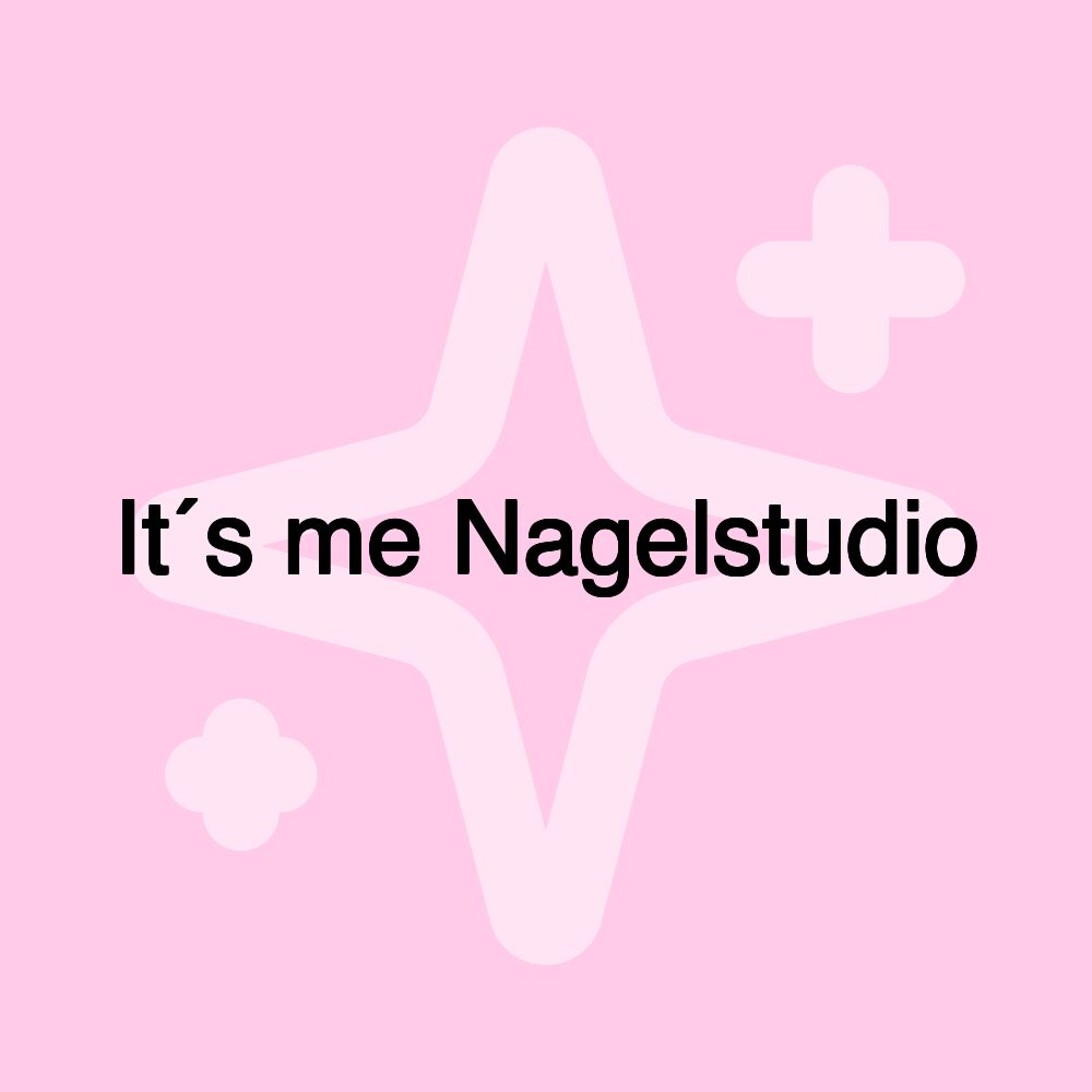 It´s me Nagelstudio It´s me Nagelstudio