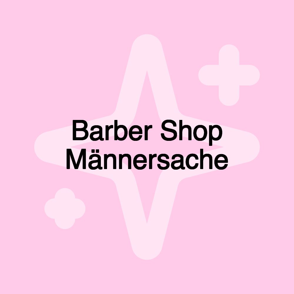 Barber Shop Männersache