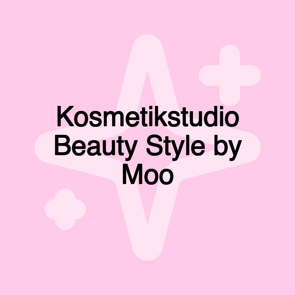 Kosmetikstudio Beauty Style by Moo