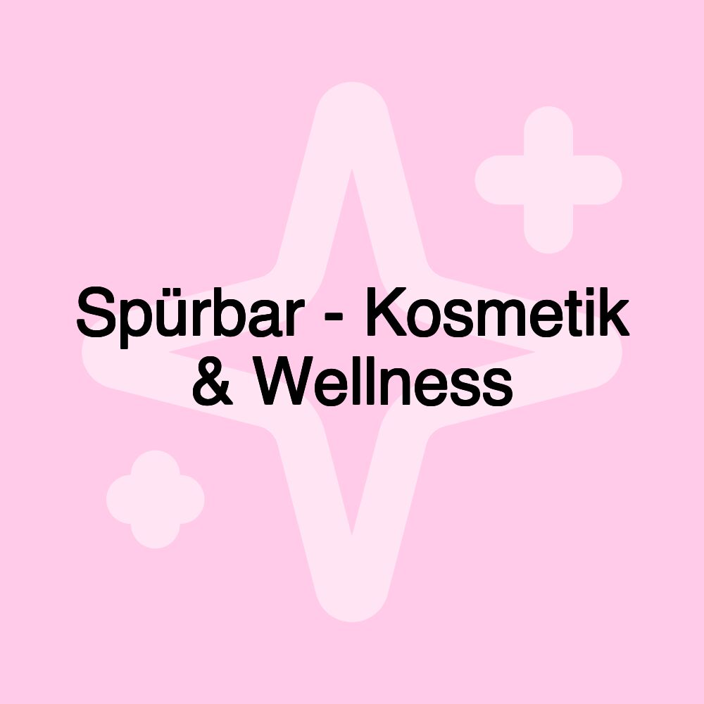 Spürbar - Kosmetik & Wellness Spürbar - Kosmetik & Wellness
