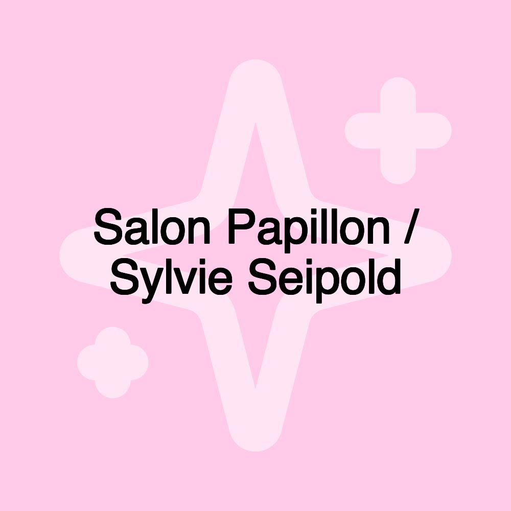 Salon Papillon / Sylvie Seipold