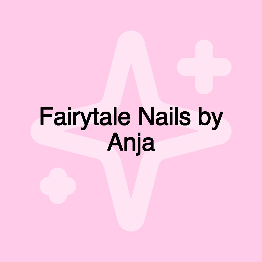 Fairytale Nails by Anja Fairytale Nails by Anja