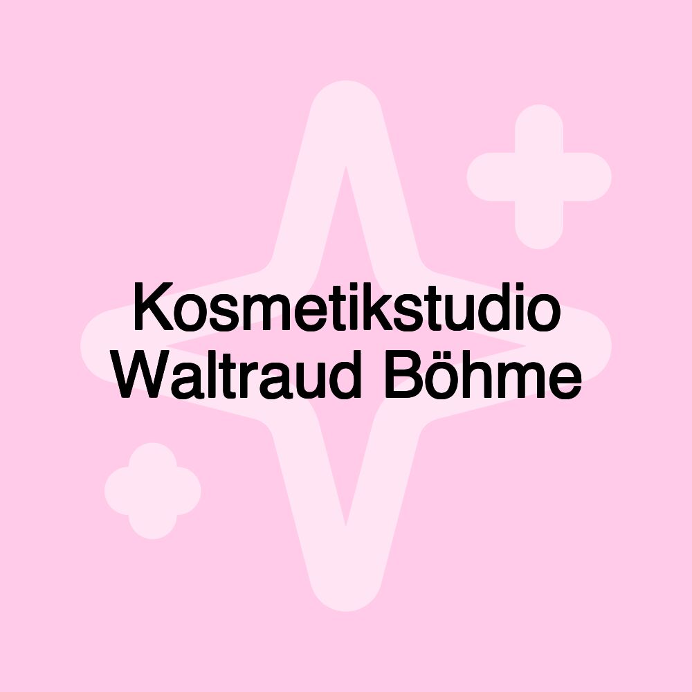 Kosmetikstudio Waltraud Böhme