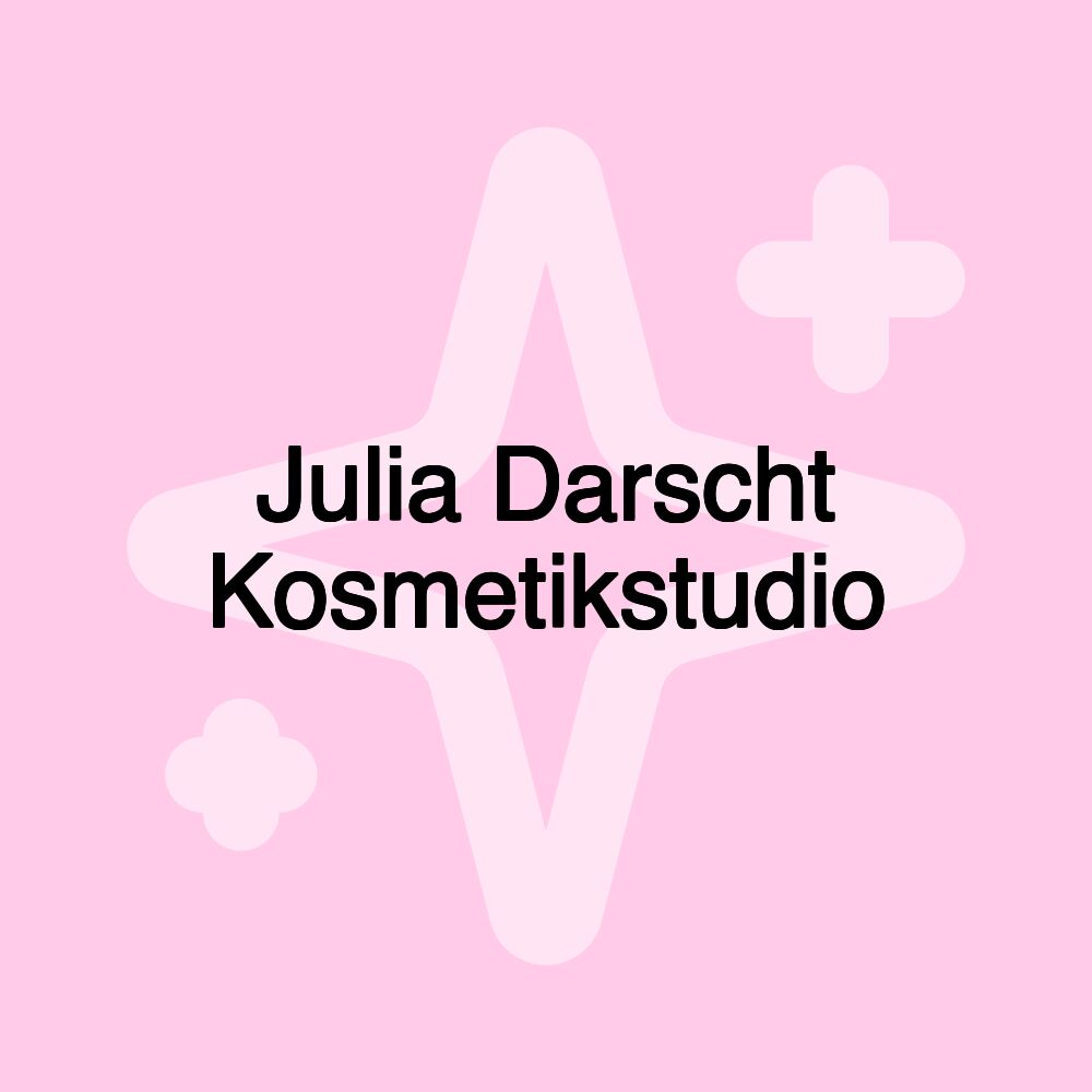 Julia Darscht Kosmetikstudio Julia Darscht Kosmetikstudio