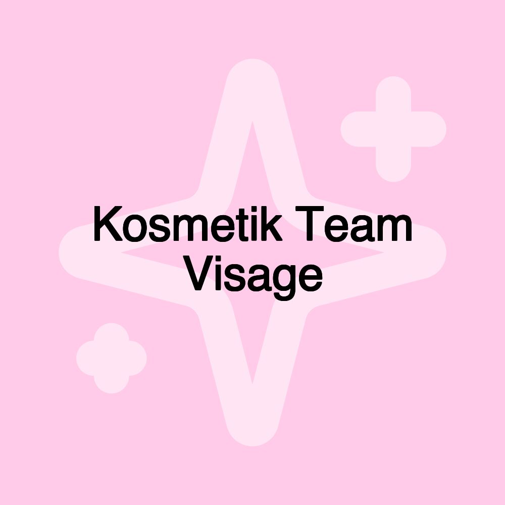Kosmetik Team Visage