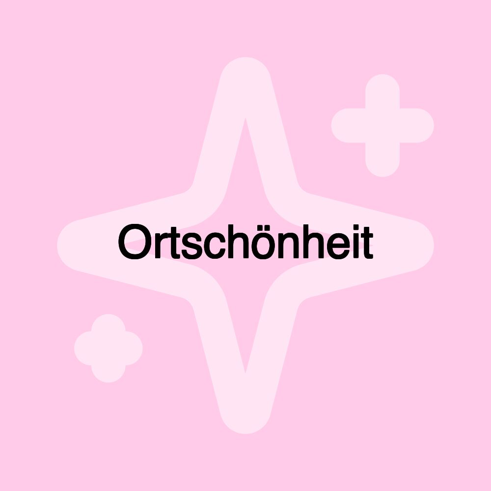 Ortschönheit