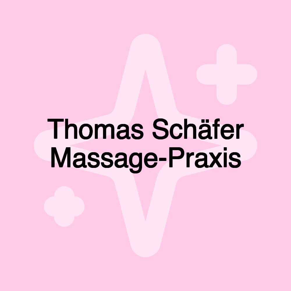 Thomas Schäfer Massage-Praxis Thomas Schäfer Massage-Praxis